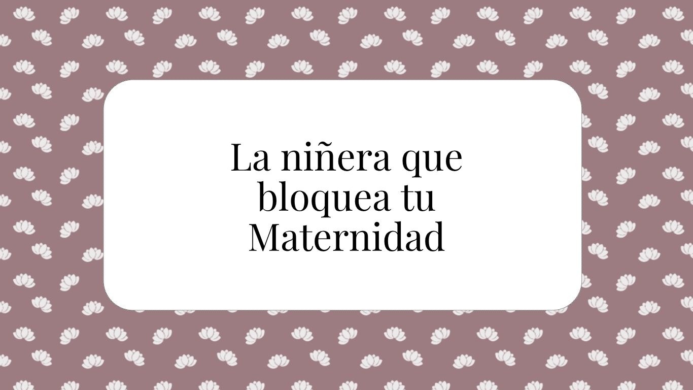 Aprende a constelar la huella de la niñera
